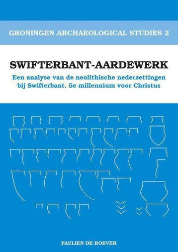 Swifterbant-aardewerk / Groningen archaeological studies / 2, Verzenden, Gelezen, J.P. de Roever