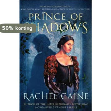 Prince of Shadows 9780749015138 Rachel Caine, Verzenden, Rachel Caine