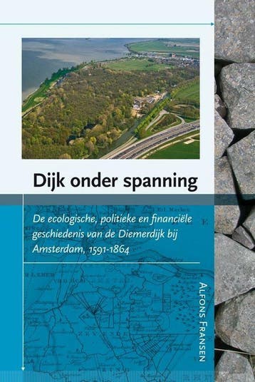 Dijk onder spanning 9789087041915 Alfons Franssen, Verzenden, Alfons Franssen