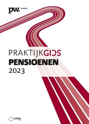 Praktijkgids Pensioenen 2023 | C. Dekkers; R.J. Woerden, Verzenden, Nieuw, C. Dekkers; R.J. Woerden