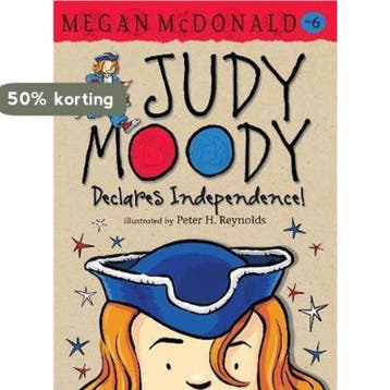 Judy Moody Declares Independence! 9781406335873, Verzenden, Megan Mcdonald