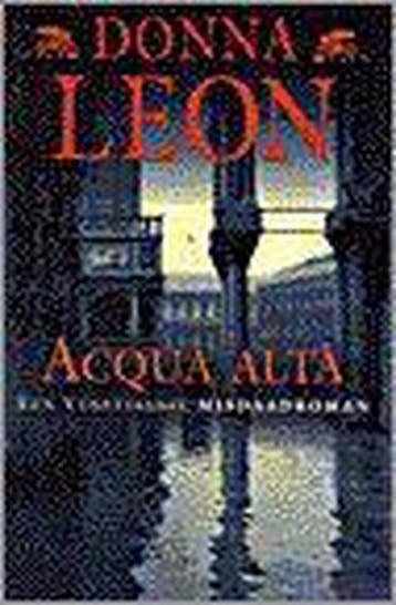 Acqua alta / Commissario Brunetti / 5 9789022524176, Verzenden, Donna Leon