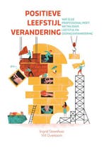 Positieve leefstijlverandering 9789088507489, Verzenden, Ingrid Steenhuis