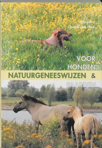 Natuurgeneeswijzen voor honden en paarden 9789060306055, Verzenden, M. Dudok van Heel