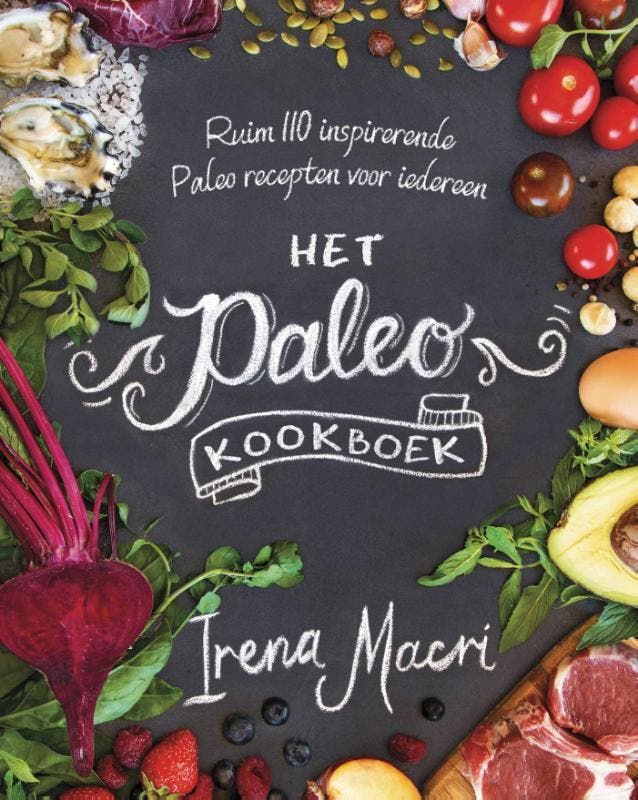 Het paleo kookboek 9789045210537 Irena Macri, Boeken, Kookboeken, Zo goed als nieuw, Verzenden