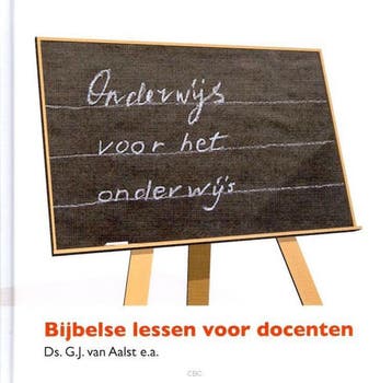 Onderwijs voor het onderwijs 9789462782761 G.J. van Aalst, Verzenden, G.J. van Aalst