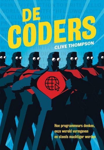 De coders 9789492493620 Clive Thompson, Verzenden, Clive Thompson