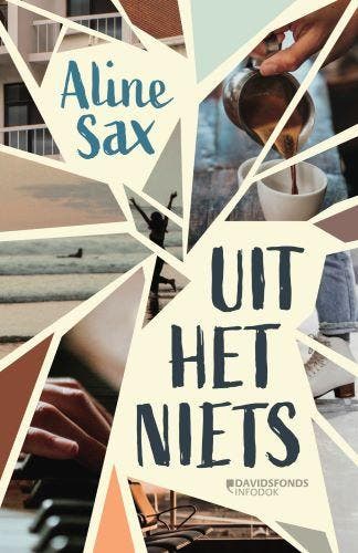Uit het niets 9789002274343 Aline Sax, Boeken, Kinderboeken | Jeugd | 13 jaar en ouder, Gelezen, Verzenden