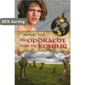 De opdracht van de koning / Ploegsma kinder- & jeugdboeken, Verzenden, Gelezen, Annejoke Smids
