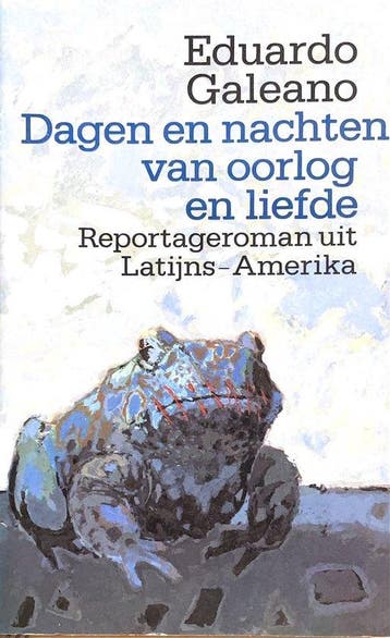 Dagen en nachten van oorlog en liefde - Galeano, Boeken, Verzenden, Nieuw