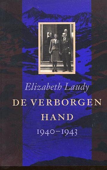 DE VERBORGEN HAND, 1940-1943 9789075879186 E. Laudy, Verzenden, E. Laudy