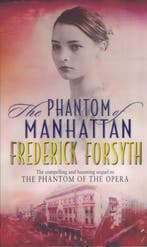 Phantom Of Manhattan 9780552147194 Frederick Forsyth, Verzenden, Gelezen, Frederick Forsyth