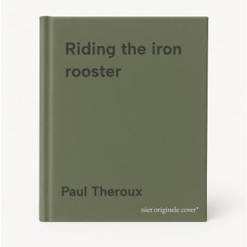 Riding the iron rooster 9780241125472 Paul Theroux, Verzenden, Paul Theroux