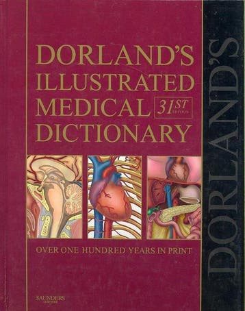 DorlandS Illustrated Medical Dictionary 9781416023647, Verzenden, Zo goed als nieuw, W. A. Newman Dorland