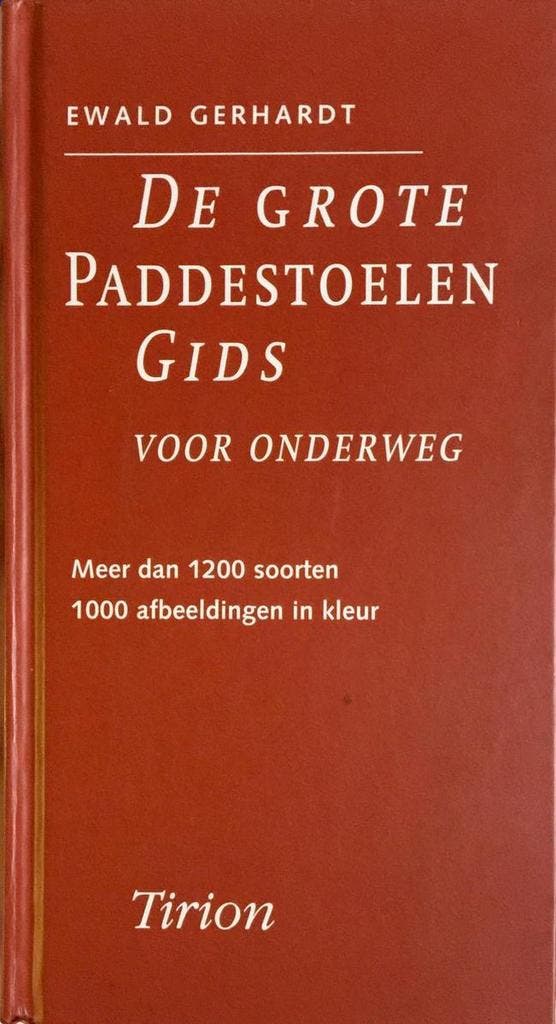 De grote Paddenstoelengids 9789052109923 Ewald Gerhardt, Livres, Livres Autre, Envoi
