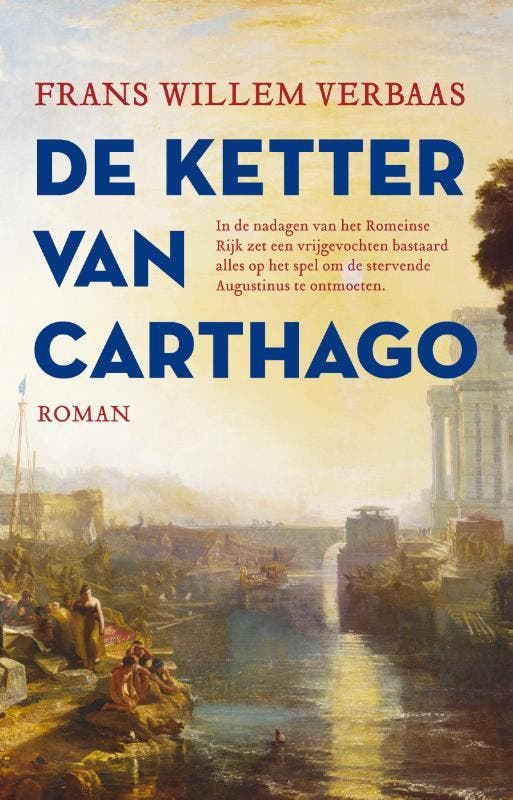 De ketter van Carthago 9789023960256 Frans Willem Verbaas, Boeken, Romans, Gelezen, Verzenden