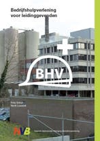 Bedrijfshulpverlening voor leidinggevenden 9789490100285, Verzenden, Henk Luesink