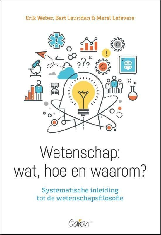 Wetenschap: wat, hoe en waarom? 9789044134469 Erik Weber, Livres, Philosophie, Envoi