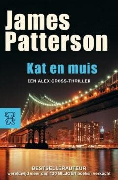 Kat en muis / Zwarte beertjes 9789046113318 James Patterson, Verzenden, James Patterson