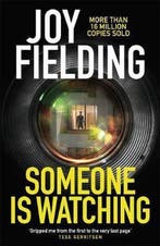 Someone is Watching 9781785762017 Joy Fielding, Verzenden, Gelezen, Joy Fielding