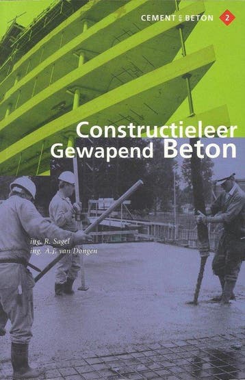 Constructieleer gewapend beton / Cement en betonreeks / 2, Boeken, Verzenden, Zo goed als nieuw, R. Sagel