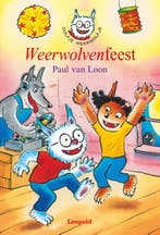Weerwolvenfeest / Dolfje Weerwolfje / 6 9789025863029, Verzenden, Paul van Loon