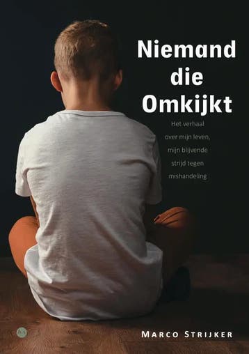 Niemand die omkijkt 9789464507270 Marco Strijker, Verzenden, Marco Strijker