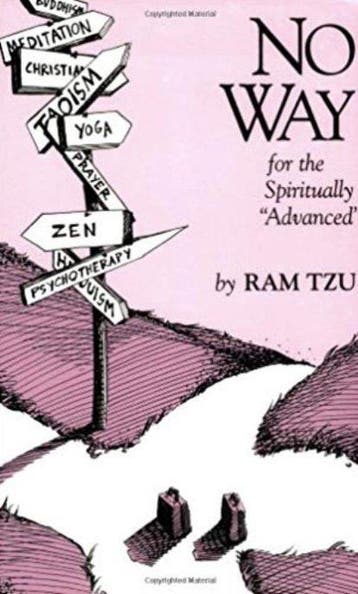 No Way for the Spiritually Advanced 9780929448138 Ram Tzu, Verzenden, Gelezen, Ram Tzu