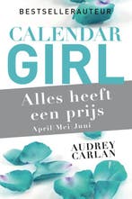 Alles heeft een prijs - april/mei/juni / Calendar Girl / 2, Verzenden, Audrey Carlan