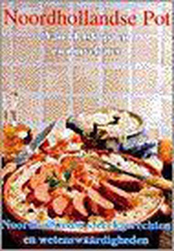 NOORDHOLLANDSE POT 9789026116216 J. van Lamoen, Boeken, Kookboeken, Verzenden, Zo goed als nieuw, J. van Lamoen
