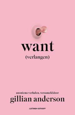 Want (9789021044286, Gillian Anderson), Boeken, Verzenden, Nieuw