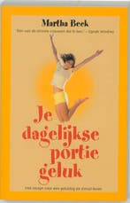 Je dagelijkse portie geluk 9789022988411 M. Beck, Verzenden, Gelezen, M. Beck