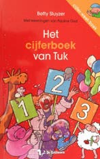 Cijfer-weet-boek: Het cijferboek van Tuk 9789045414973, Verzenden, Zo goed als nieuw, Betty Sluyzer
