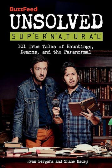 BuzzFeed Unsolved Supernatural 9780762480203 Ryan Bergara, Verzenden, Zo goed als nieuw, Ryan Bergara