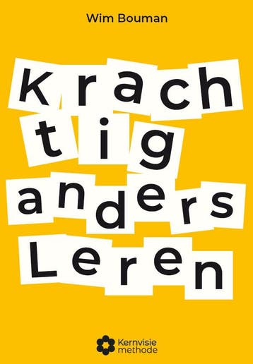 Krachtig anders leren 9789490520724 Wim Bouman, Verzenden, Zo goed als nieuw, Wim Bouman