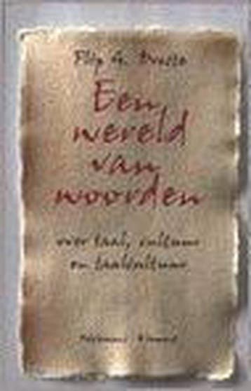 WERELD VAN WOORDEN 9789077070154 F.G. Droste, Verzenden, Zo goed als nieuw, F.G. Droste