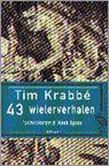43 wielerverhalen / Ooievaar 9789057131653 Tim Krabbe, Verzenden, Gelezen, Tim Krabbe