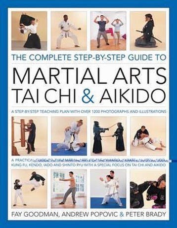 Complete Step-by-step Guide to Martial Arts, Tai Chi and, Verzenden, Andrew Popovic