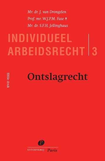 Ontslagrecht | Harry Drongelen; Steven Jellinghaus; Wim Fase, Verzenden, Nieuw, Harry Drongelen; Steven Jellinghaus; Wim Fase