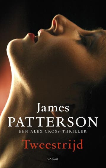 Tweestrijd / Alex Cross / 13 9789023459705 James Patterson, Verzenden, Gelezen, James Patterson
