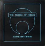 The Sisters Of Mercy – Enter The Sisters, Verzenden, Gebruikt