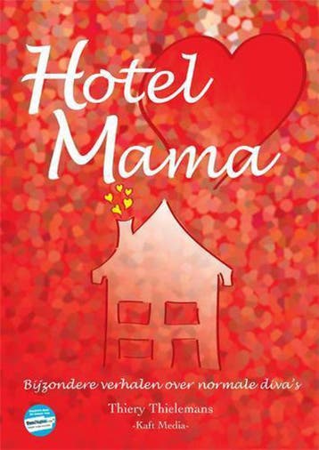 Hotel mama 9789491061325 Thiery Thielemans, Verzenden, Zo goed als nieuw, Thiery Thielemans
