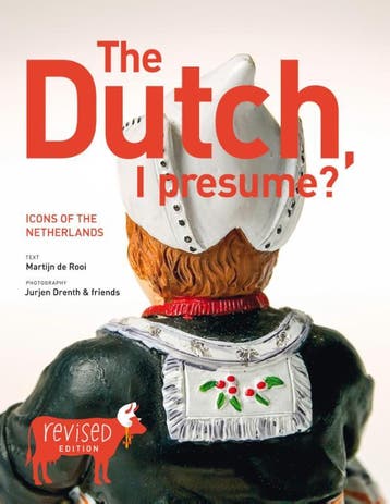 The Dutch, I presume? 9789076214177 Martijn de Rooi, Verzenden, Zo goed als nieuw, Martijn de Rooi