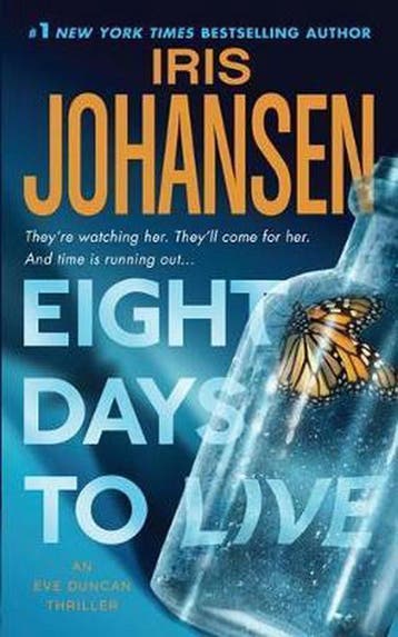 Eight Days to Live 9780312368142 Iris Johansen, Verzenden, Iris Johansen