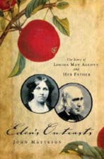 Edens Outcasts 9780393059649 John Matteson, Boeken, Verzenden, Zo goed als nieuw, John Matteson