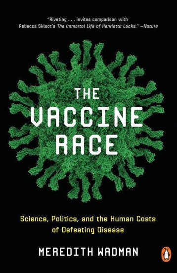 The Vaccine Race 9780143111313 Meredith Wadman, Verzenden, Gelezen, Meredith Wadman