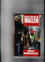 KLEIN LEED OP DE WALLEN 9789055018734 R.J. Kwak, Verzenden, Gelezen, R.J. Kwak
