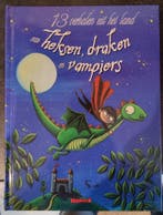 13 Verhalen Uit Het Land Van Heksen, Draken En Vampiers, Verzenden, Laurence Moquet