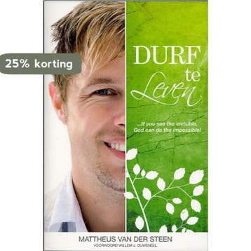 Durf te leven 9789058111135 Mattheus van der Steen, Verzenden, Gelezen, Mattheus van der Steen