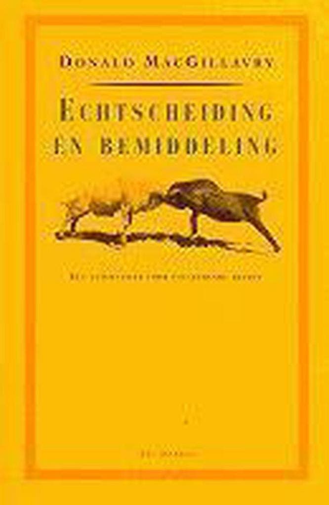 ECHTSCHEIDING & BEMIDDELING 9789061004318 D. MacGillavry, Livres, Science, Envoi